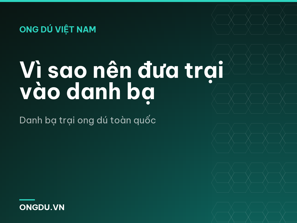 Vì sao nên đưa trại vào danh bạ